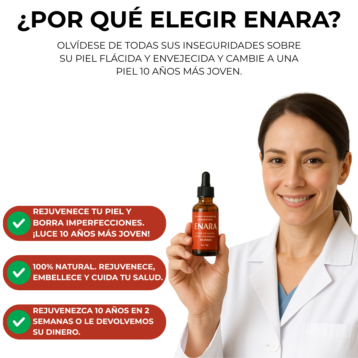 Enara™ – ¡Luce 10 años más joven en solo 2 semanas!